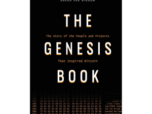 The Genesis Book - The Story of the People and Projects That Inspired Bitcoin